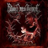 Blood Red Throne - Brutalitarian Regime